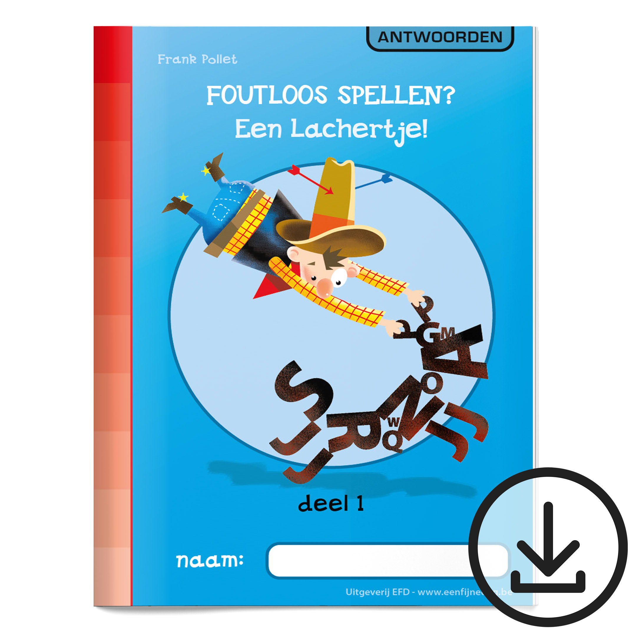 07a. Foutloos spellen? Een Lachertje! Deel 1 (antwoordboek digitaal)