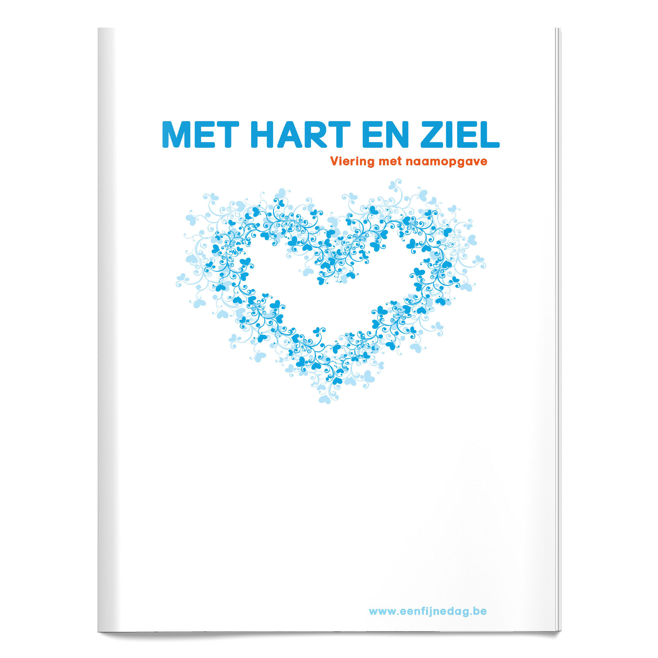 Met hart en ziel (naamopgaveviering)